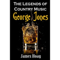 Legends of Country Music - George Jones