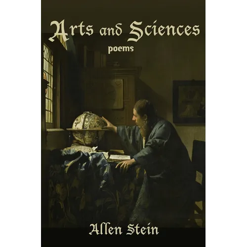 Arts and Sciences: Poems