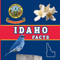 Idaho Facts: Interesting Facts About Idaho