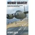 Midway Bravery