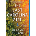 The Last Carolina Girl