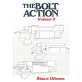 The Bolt Action: Volume II: A Design Analysis