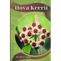 Hoya Kerrii: Plant overview and guide