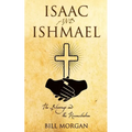 Isaac and Ishmael