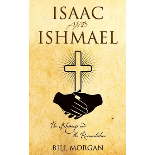 Isaac and Ishmael
