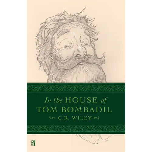 In the House of Tom Bombadil