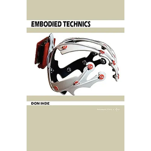 Embodied Technics
