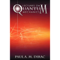 Lectures on Quantum Mechanics