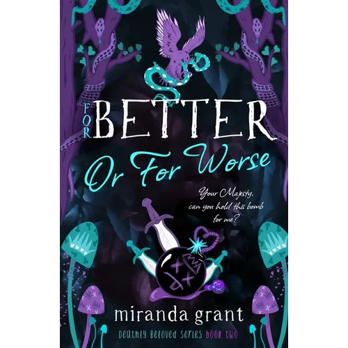 For Better or For Worse