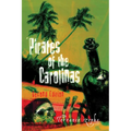 Pirates of the Carolinas