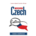 Simple Czech: Learn to Speak Czech for All Ages