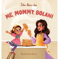 Me, Mommy, Bolani