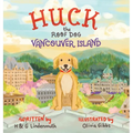 Huck the Roof Dog Vancouver Island