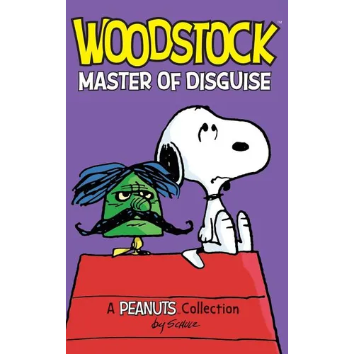 Woodstock: Master of Disguise