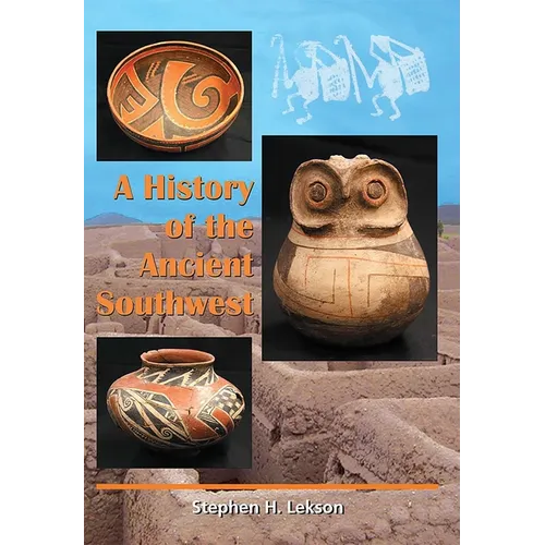 History of the Ancient Southwest