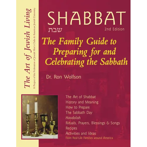 Shabbat (2nd Edition): The Family Guide to Preparing for and Celebrating the Sabbath