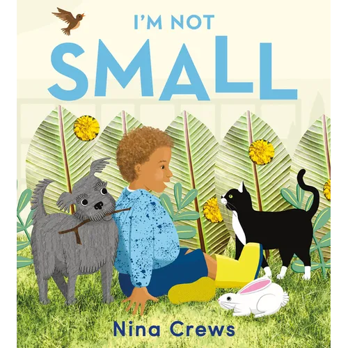 I'm Not Small