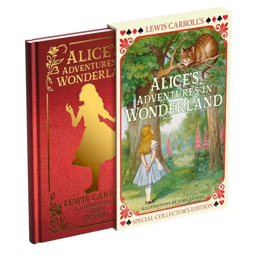 Alice's Adventures in Wonderland: Special Slipcased Collector's Edition with Original Illustrations by John Tenniel