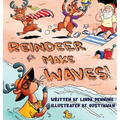 Reindeer Make Waves!