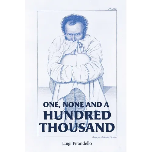 One, None and a Hundred Thousand