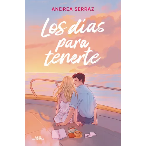 Los Días Para Tenerte / The Days to Have You
