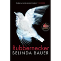 Rubbernecker