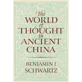The World of Thought in Ancient China