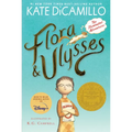 Flora and Ulysses: The Illuminated Adventures (a Middle-Grade Novel about a Cynical Girl and a Superhero Squirrel - For Kids Ages 8-12 in Grades 3-7)