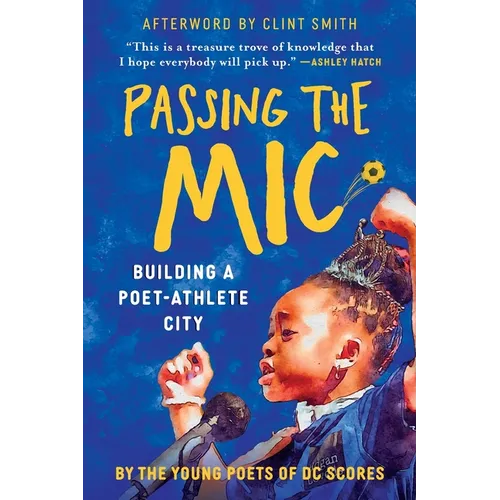 Passing the Mic: Building a Poet-Athlete City