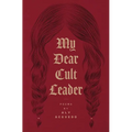 My Dear Cult Leader