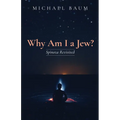 Why Am I a Jew?: Spinoza Revisited