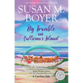 Big Trouble on Sullivan's Island: A Carolina Tale
