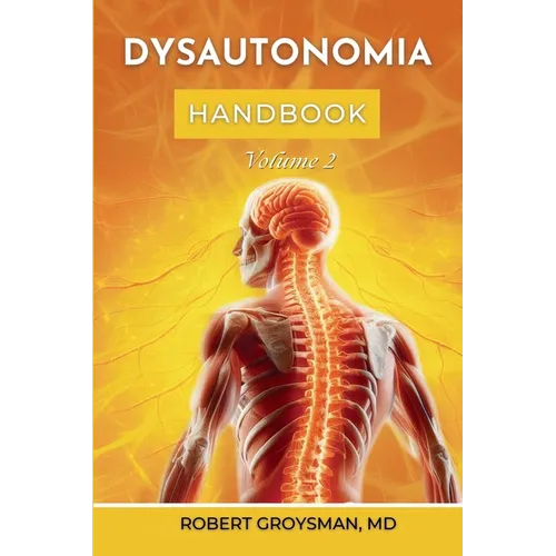 The Complete Long COVID Handbook: Dysautonomia