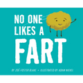 No One Likes a Fart