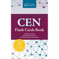 CEN Flash Cards Book: CEN Review with 300+ Flashcards for the Certified Emergency Nurse Exam