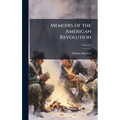 Memoirs of the American Revolution