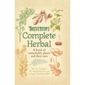 Breverton's Complete Herbal: A Book of Remarkable Plants and Their Uses