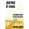 Journey of Stones: A Sermon Series for Lent