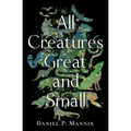 All Creatures Great and Small