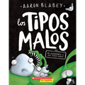 Los Tipos Malos En El Alienígena Vs Los Tipos Malos (the Bad Guys in Alien Vs Bad Guys): Volume 6