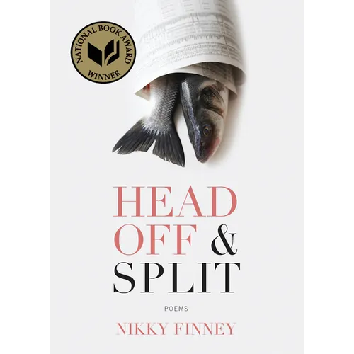 Head Off & Split: Poems