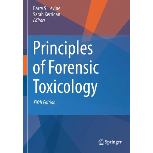 Principles of Forensic Toxicology