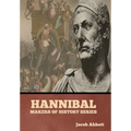 Hannibal: Makers of History Series