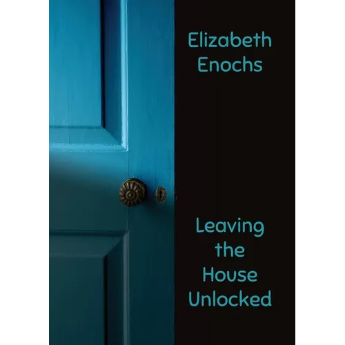 Leaving the House Unlocked
