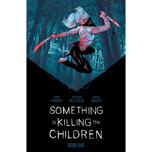 Something Is Killing the Children Book One Deluxe Edition
