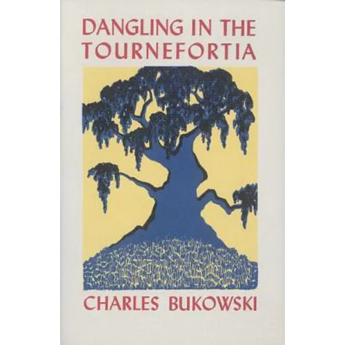 Dangling in the Tournefortia