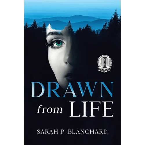 Drawn from Life: a novel of psychological suspense