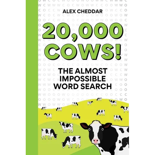 20,000 Cows!: The Almost Impossible Word Search