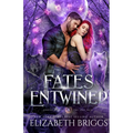 Fates Entwined
