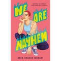 We Are Mayhem